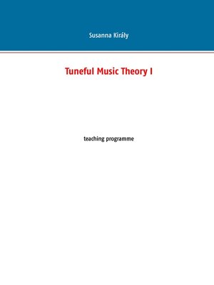 cover image of Tuneful Music Theory I